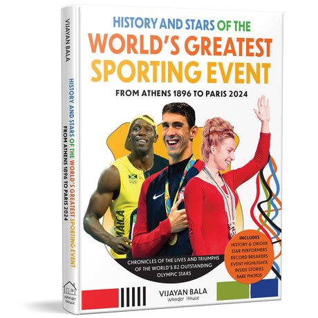 History and Stars of the World's Greatest Sporting Event: From Athens 1896 to Paris 2024 - Retail Maharaj