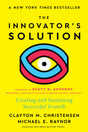 The Innovator's Solution: Creating and Sustaining Successful Growth - Retail Maharaj