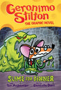 GERONIMO STILTON GRAPHIC NOVEL #2: SLIME FOR DINNER - Retail Maharaj