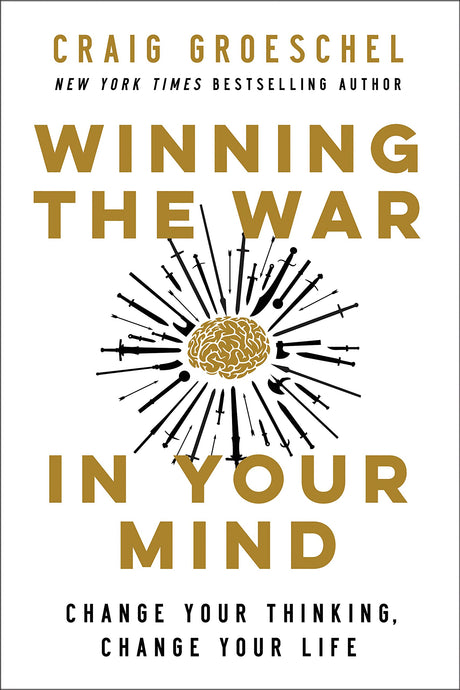 Winning the War in Your Mind : Change Your Thinking, Change Your Life - Retail Maharaj