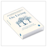 On Living: Life’s Greatest Lessons and Last Thoughts From the Dying - Retail Maharaj