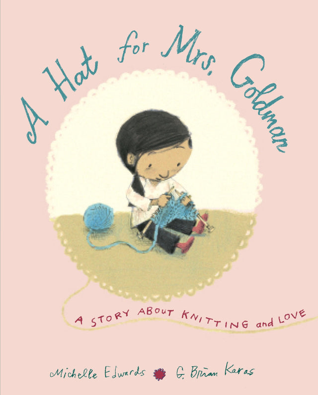 A Hat for Mrs. Goldman: A Story About Knitting and Love - Retail Maharaj