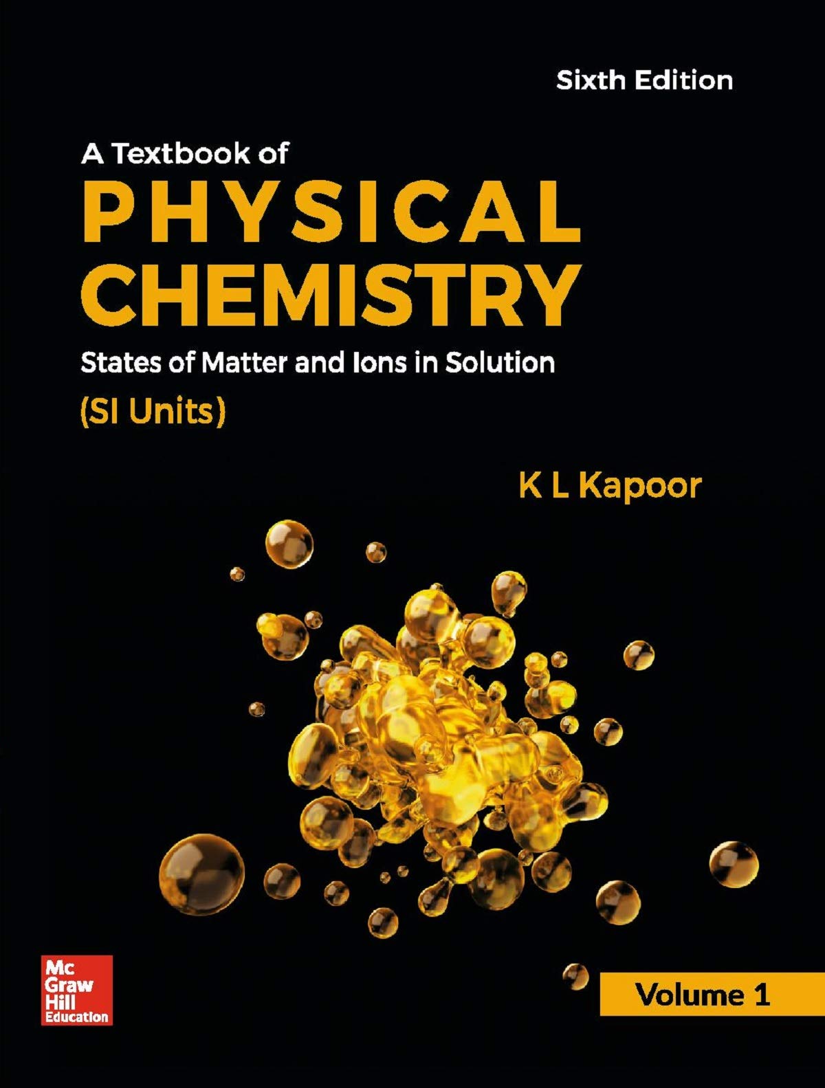 A Textbook of Physical Chemistry, States of Matter and Ions In Solution (SI Units) - Vol. 1 | 6th Edition - Retail Maharaj
