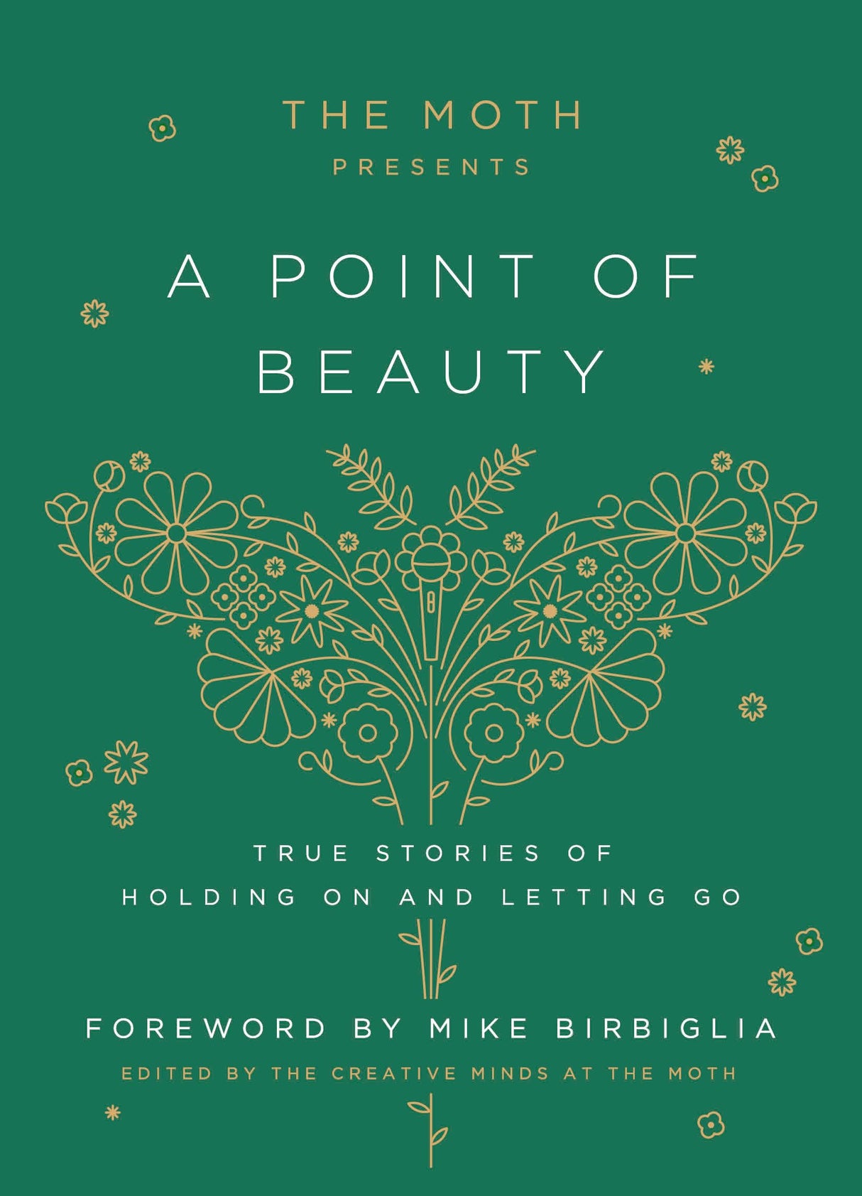 The Moth Presents: A Point of Beauty: True Stories of Holding On and Letting Go - Retail Maharaj