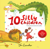 10 Silly Children: A funny new illustrated children’s novelty book from a fresh talent - Retail Maharaj