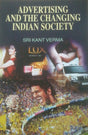 ADVERTISING AND THE CHANGING INDIAN SOCIETY - Retail Maharaj