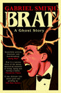 BRAT: A Ghost Story - Retail Maharaj