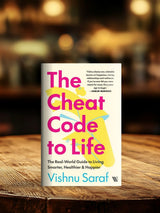 The Cheat Code to Life: The Real-World Guide to Living Smarter, Healthier & Happier - Retail Maharaj
