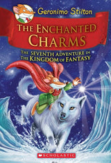 GERONIMO STILTON AND THE KINGDOM OF FANTASY #07: ENCHANTED CHARMS - Retail Maharaj