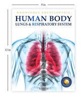 Human Body - Lungs And Respiratory System: Knowledge Encyclopedia For Children - Retail Maharaj