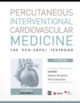 PCR-EAPCI Textbook - Percutaneous Interventional Cardiovascular Medicine- 4 Volumes 2/e - Retail Maharaj