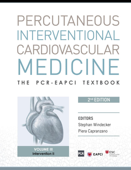 PCR-EAPCI Textbook - Percutaneous Interventional Cardiovascular Medicine- 4 Volumes 2/e - Retail Maharaj