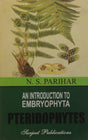 INTRODUCTION EMBRYOPAHTA PTERIDOPHYTES VOL. II - Retail Maharaj