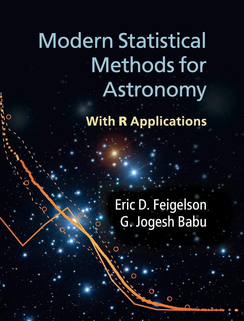Modern Statistical Methods for Astronomy: With R Applications - Retail Maharaj