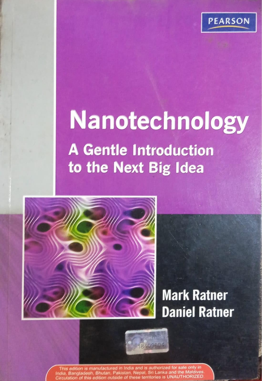 NANOTECHNOLOGY : A GENTLE INTRODUCTION TO THE NEXT BIG IDEA - Retail Maharaj