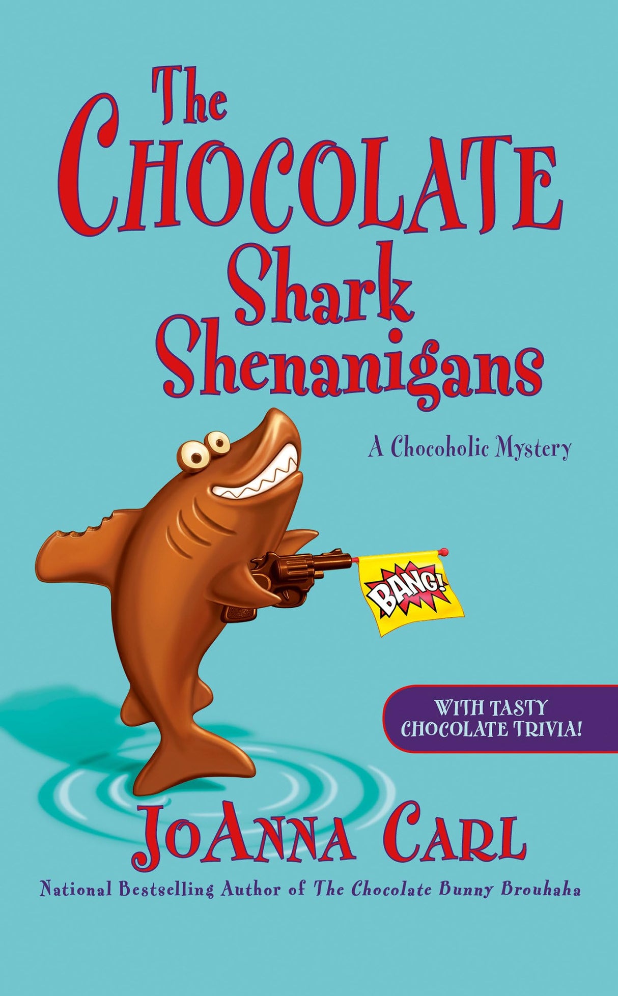 The Chocolate Shark Shenanigans: 17 (Chocoholic Mystery) - Retail Maharaj