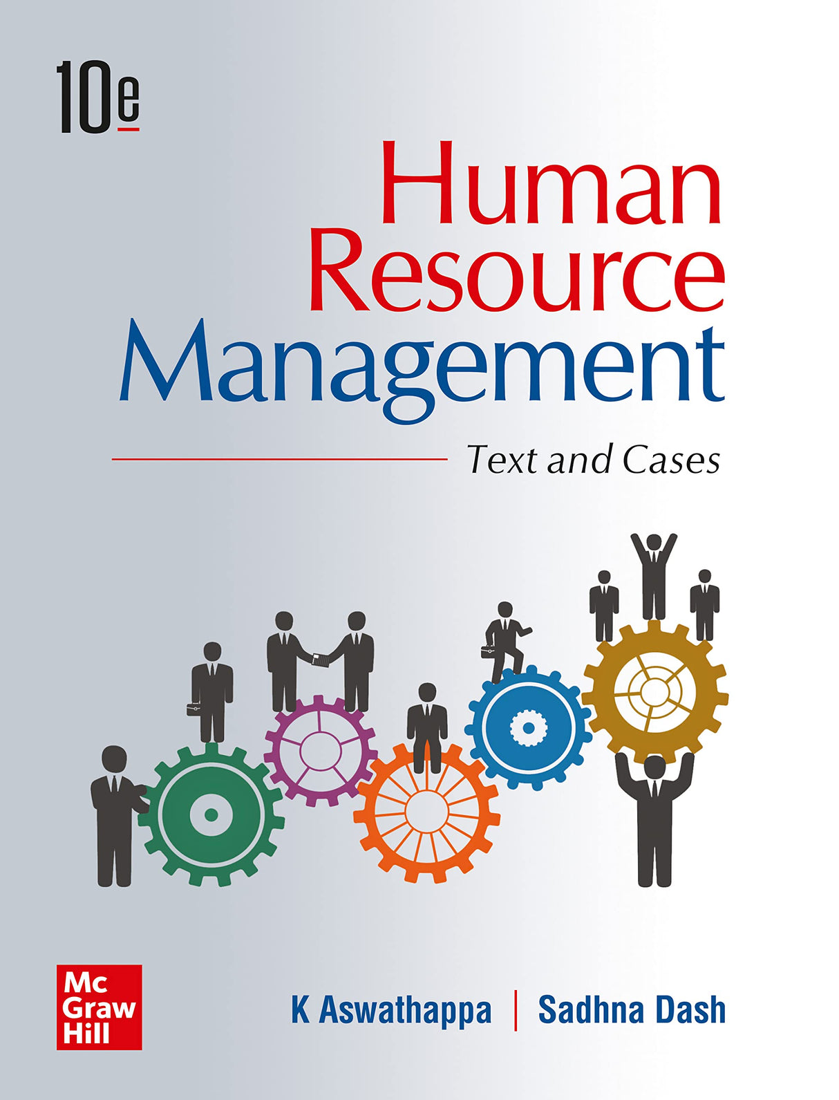 Human Resource Management: Text and Cases | 10th Edition | K Aswathappa & Sadhna Dash - Retail Maharaj