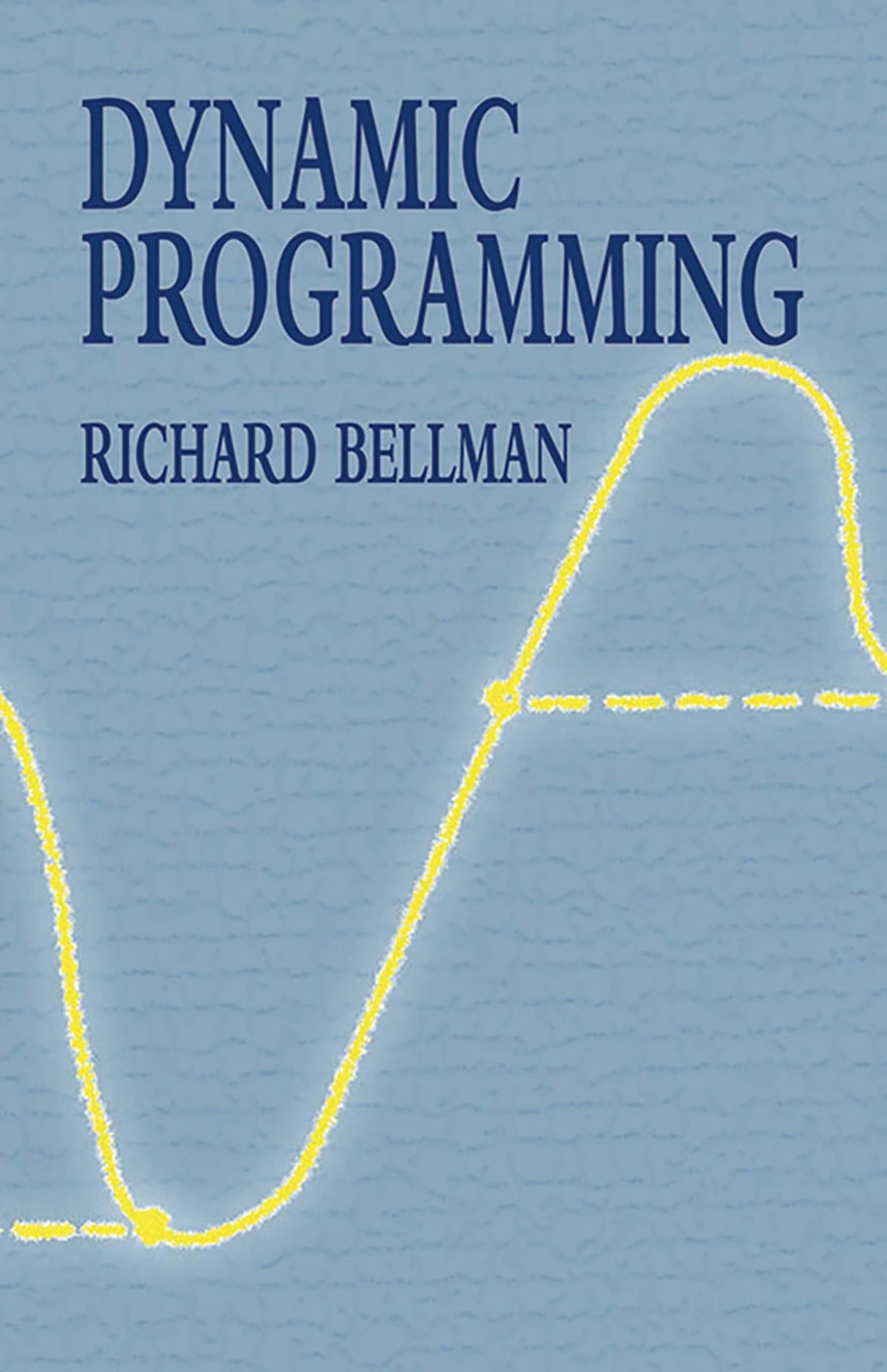 Dynamic Programming (Dover Books on Computer Science) - Retail Maharaj