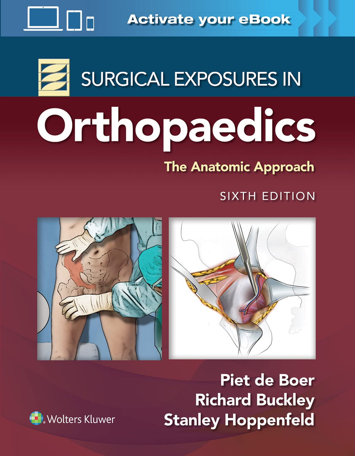Surgical Exposures in Orthopaedics: The Anatomic Approach - Retail Maharaj
