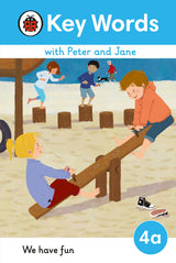 Key Words with Peter and Jane Level 4a – We Have Fun! - Retail Maharaj