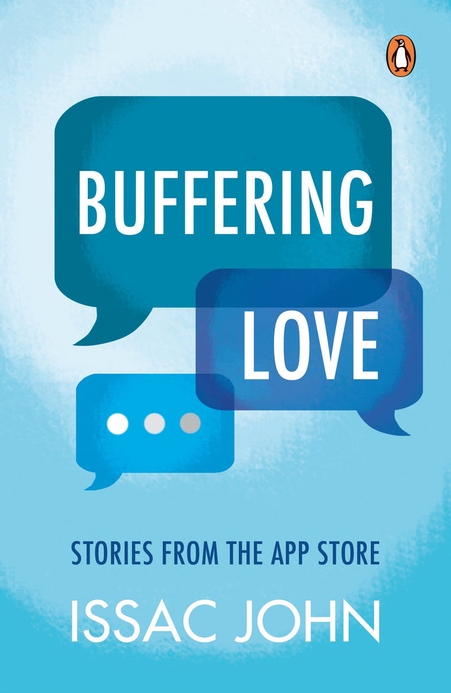 Buffering Love: Stories from the App Store - Retail Maharaj