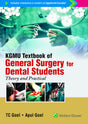 KGMU Textbook of General Surgery For Dental Students: Theory and Practical - Retail Maharaj