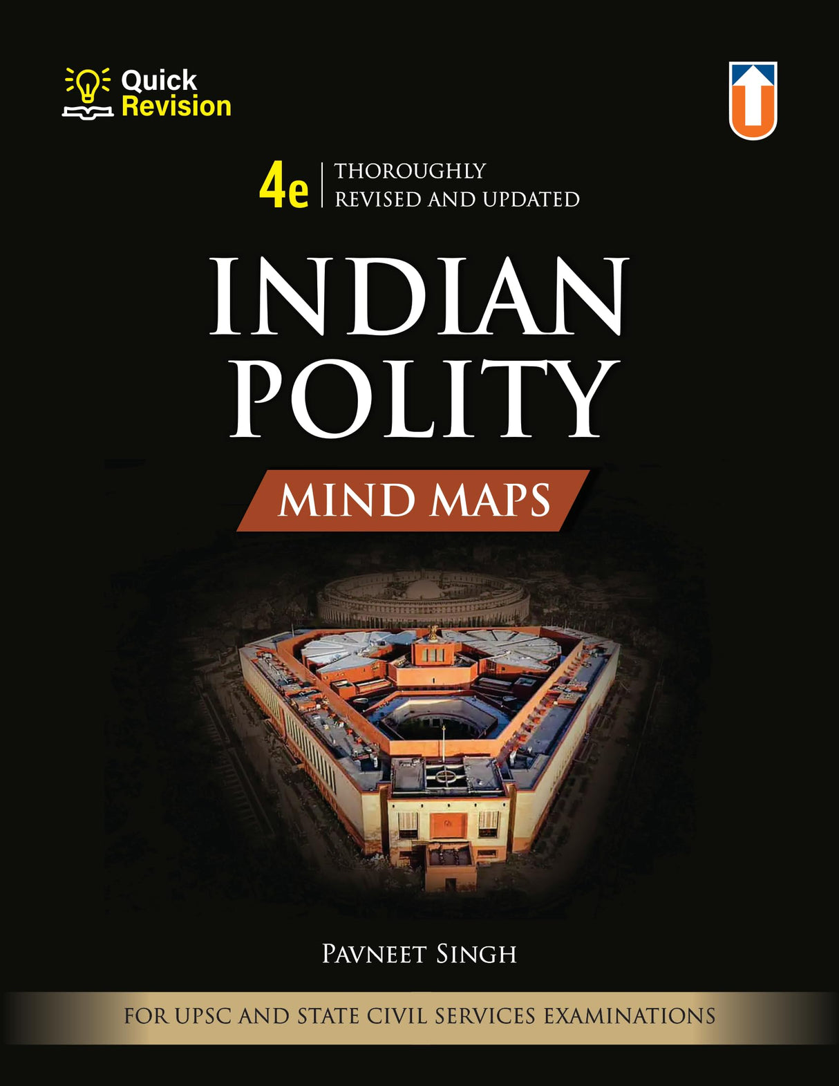 Indian Polity Mind Maps, 4th Revised Edition - Comprehensive Guide for UPSC & State Civil Services Examinations | Quick Revision | Thoroughly Updated | Essential for Exam Success | 9788197744532 - Retail Maharaj