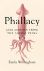 Phallacy: Life Lessons from the Animal Penis - Retail Maharaj