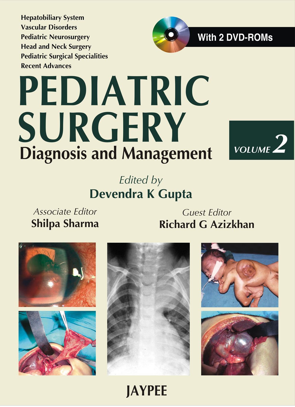 Pediatric Surgery: Diagnosis and Management with 2 DVD-ROMs (2 Vol Set) - Retail Maharaj
