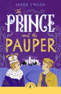 The Prince and the Pauper: An abridged edition of the classic novel - Retail Maharaj