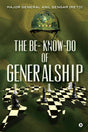 The Be- Know-Do of Generalship - Retail Maharaj