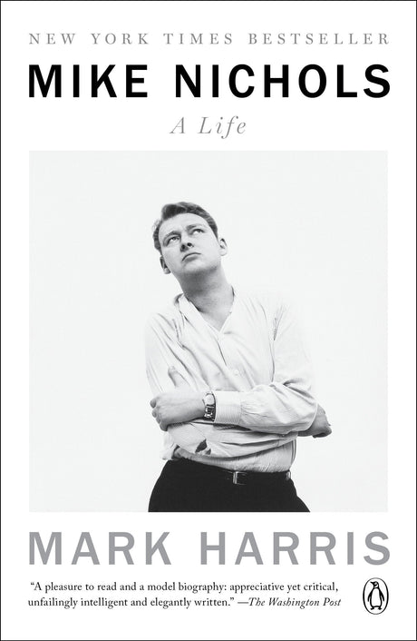 Mike Nichols: A Life - Retail Maharaj