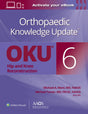 Orthopaedic Knowledge Update®: Hip and Knee Reconstruction 6 Print + Ebook (AAOS - American Academy of Orthopaedic Surgeons) - Retail Maharaj