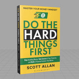 Do the Hard Things First: Master Your Money Mindset: Stop Avoiding Money, Take Control of Your Finances, and Build a Financial System That Works - Retail Maharaj