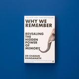 Why We Remember: Revealing the Hidden Power of Memory - Retail Maharaj