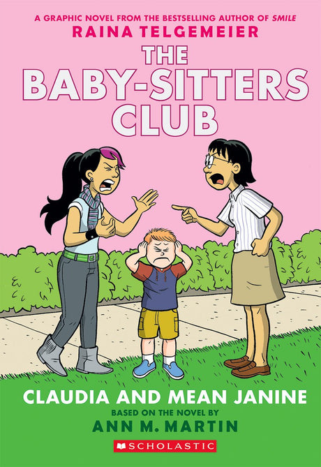 CLAUDIA AND MEAN JANINE : THE BABY - SITTERS CLUB, ANNA M. MARTIN - Retail Maharaj