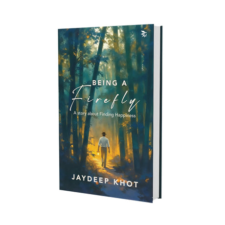 Being A Firefly-A Story About Finding Happiness| Contemporary fiction|Self-reflection| Emotional growth - Retail Maharaj