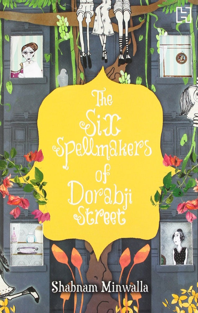 SIX SPELLMAKERS OF DORABJI STREET, THE - Retail Maharaj