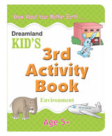 Kid’s 3rd Activity Book – Environment for Age 5+ | 64 Pages with 50+ Activities on Nature, Body Parts, Good Habits, Cleanliness, Puzzles & More | Colourful Pages to Build Observation, Thinking & Knowledge Skills in Children - Retail Maharaj
