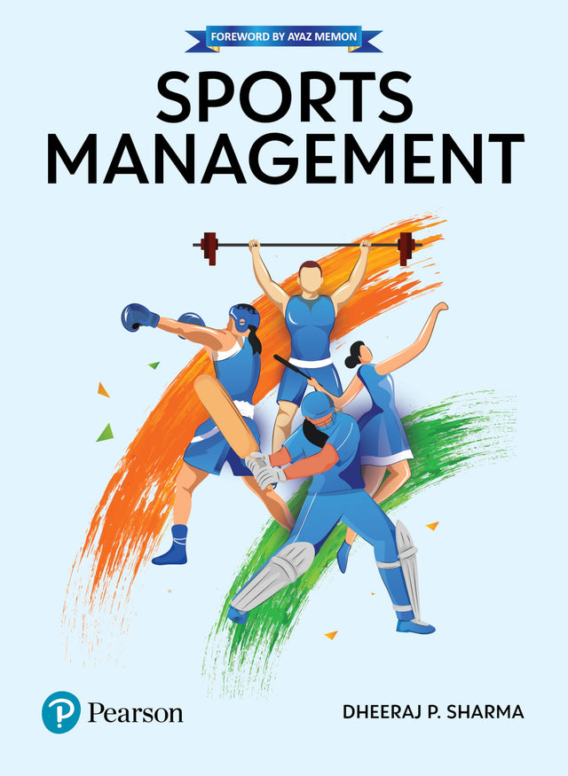 Sports Management | Illustrations, Images and Charts | Case Studies | 1st Edition | - Pearson - Retail Maharaj