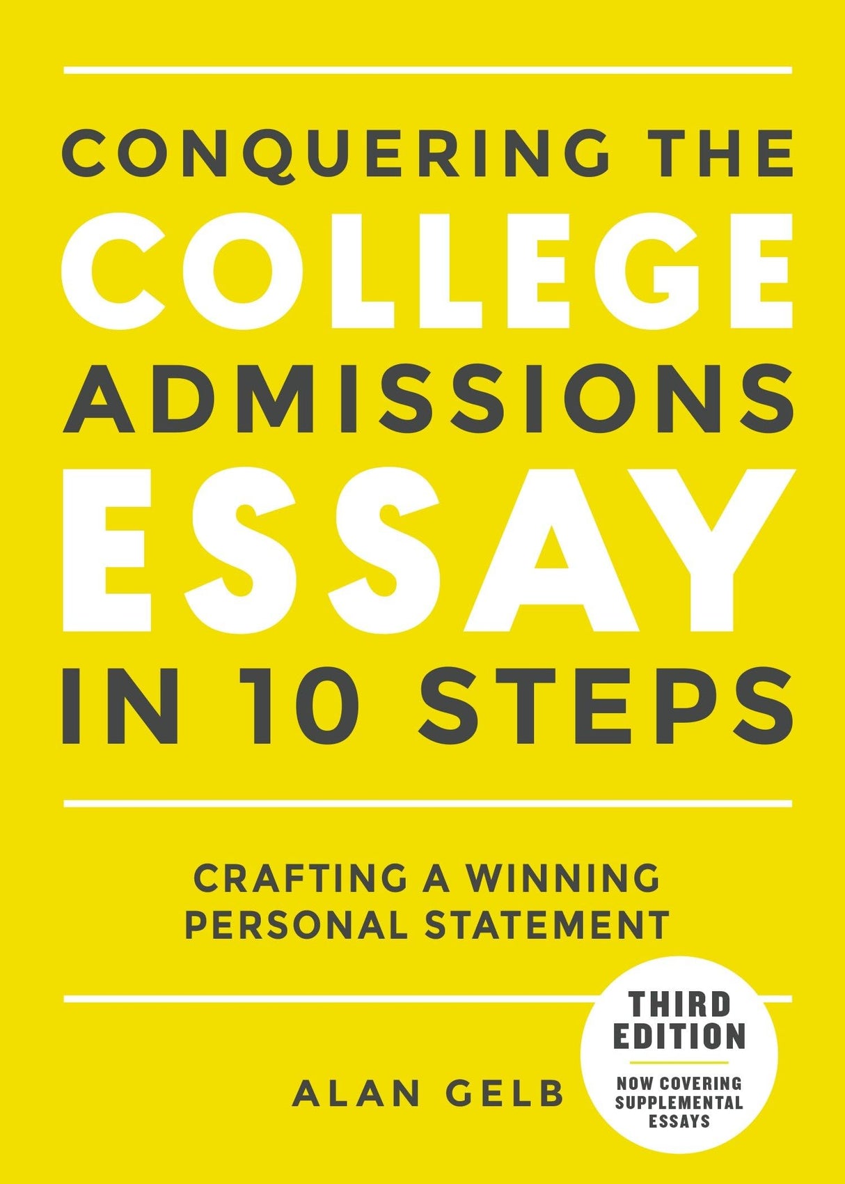 Conquering the College Admissions Essay in 10 Steps, Third Edition: Crafting a Winning Personal Statement (Complete Guide to College Application Essays) - Retail Maharaj
