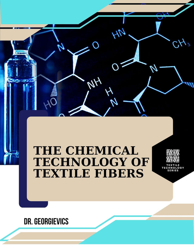 The Chemical Technology of Textile Fibers - Retail Maharaj