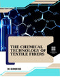 The Chemical Technology of Textile Fibers - Retail Maharaj