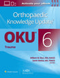 Orthopaedic Knowledge Update®: Trauma 6 Print + Ebook (AAOS - American Academy of Orthopaedic Surgeons) - Retail Maharaj