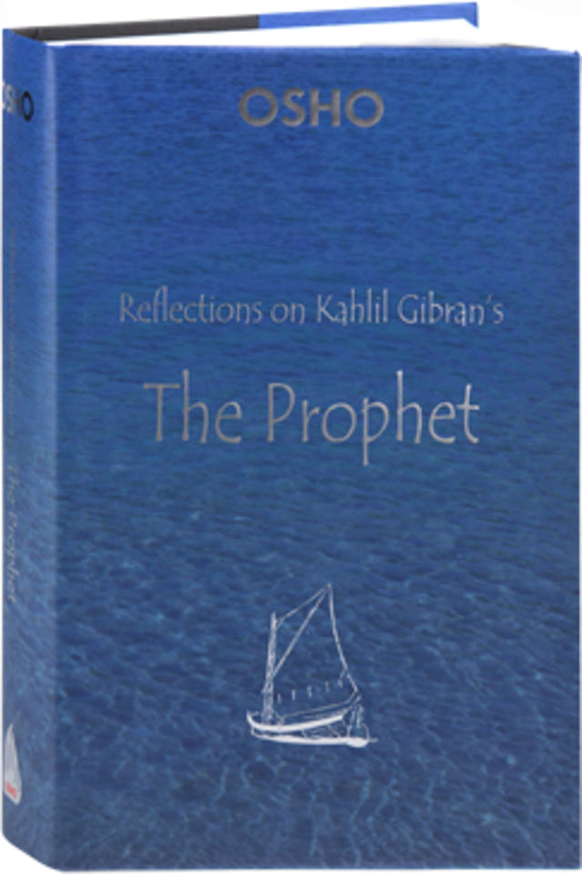 Reflections on Kahlil Gibran's The Prophet - Retail Maharaj