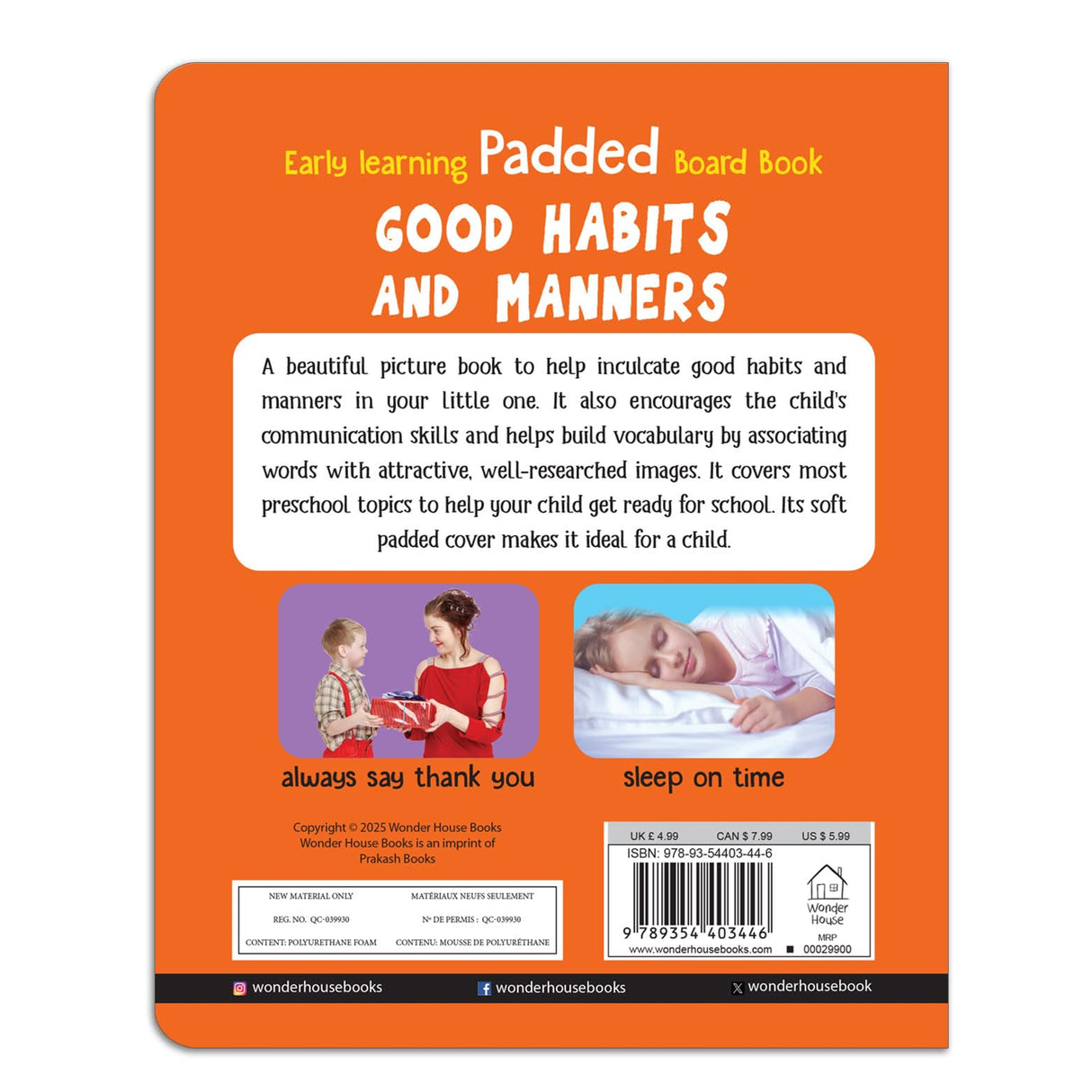 Early Learning Padded Book of Good Habits and Manners: Board Book for Kids | Learn Basic Hygiene, Kindness, and Everyday Etiquette with Bright Pictures | Durable Padded Board Book for Babies, Toddlers & Preschoolers | Ages 0–5 Years - Retail Maharaj