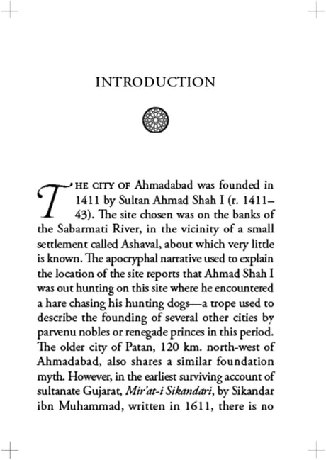 Sultanate Ahmadabad and its Monuments: The City of the Muzaffarids (Ahmad Shahis) - Retail Maharaj