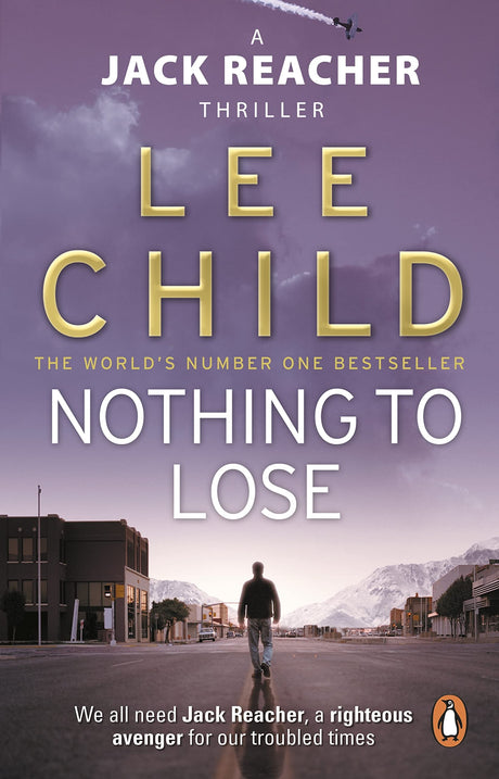 Nothing To Lose: (Jack Reacher 12) - Retail Maharaj