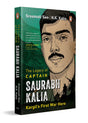 The Legacy of Captain Saurabh Kalia: Kargil's First War Hero - Retail Maharaj
