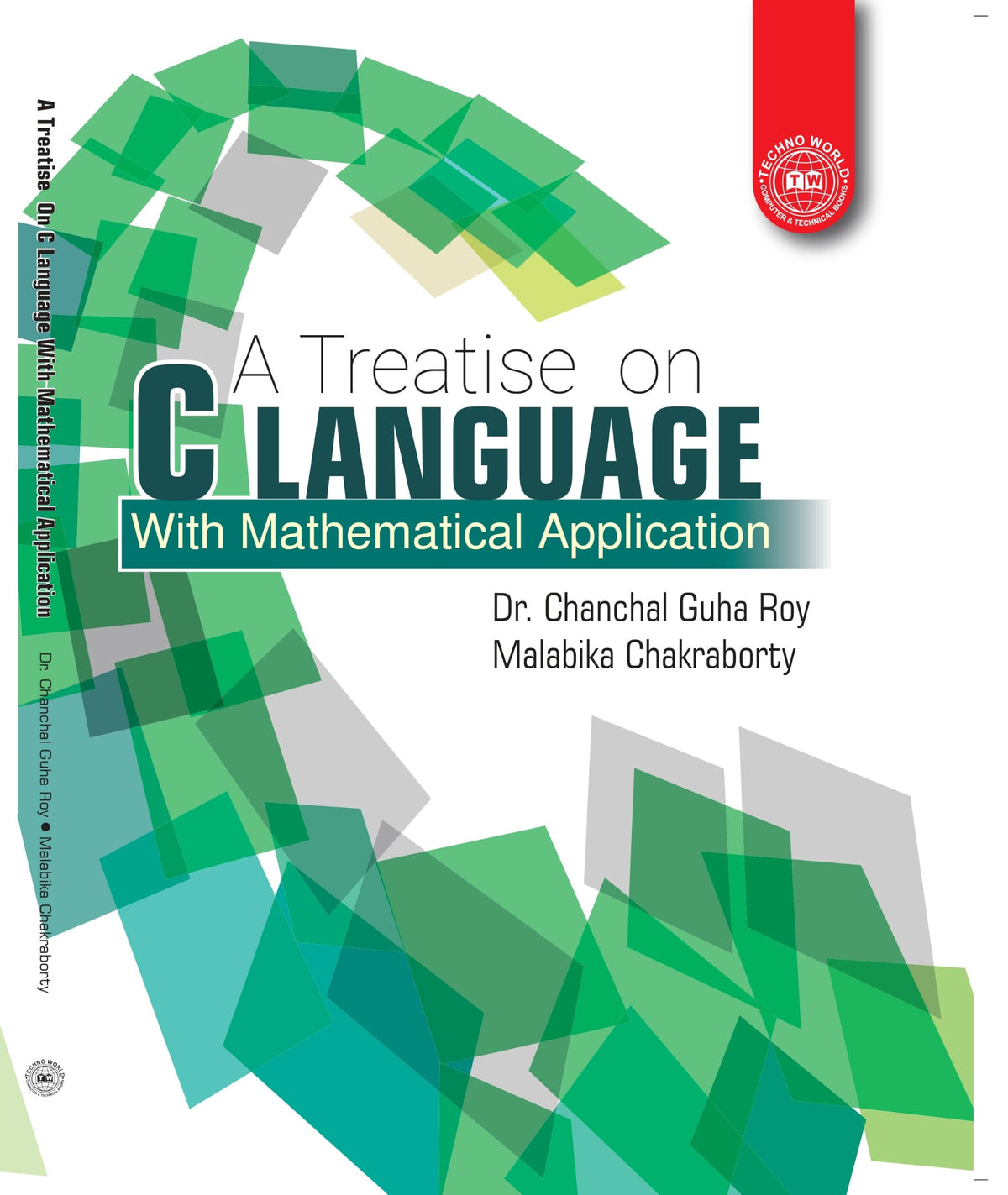 A Treatise on C Language with Mathematical Application (English Version)